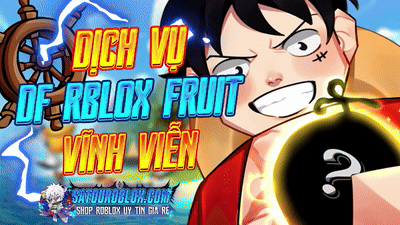 TRÁI BLOXFRUITS VĨNH VIỄN